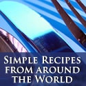 Simple Recipes from around the World : 
