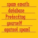 spam emails database : Turn spam unto itself!