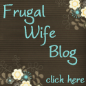 Frugal Wife Blog : As a Mom Earns and Saves Money Little By Little