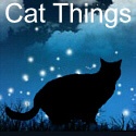 Cat Things : Cat fun, news, views and reviews.
