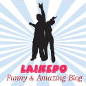 Laikepo Funny & Amazing Blog : laikepo, funny, amazing, blog, pictures, words, videos, entertainment, jokes, clips, comedy, girls, mini games, humor
