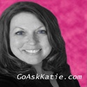 Go Ask Katie : Answers with a Personal Touch