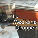 The Medicine Dropper : 