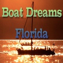 Boat Dreams Florida : Boating, Fishing, Beaches, and Buffett - Real Life