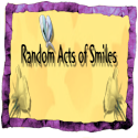Random Acts of Smiles : 