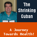The Incredible Shrinking Cuban : My weightloss Journey
