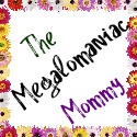 The Megalomaniac Mommy : 