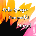 Stella and Sugar : Where My Two Worlds Merge