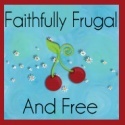 Faithfully Frugal And Free : Who say's frugal can't be FUN!