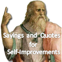 Sayings And Quotes For Self-Improvements : Seeking wisdom wherever possible.