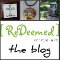 [ReDeemed] unique art : reform, reuse, recycle, redeem (sm)