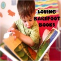 LOVING BAREFOOT BOOKS : 