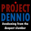 Project Dennio : Awakening from the deepest slumber