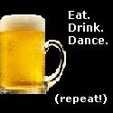 Eat. Drink. Dance. (Repeat!) : 