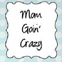 Mom Goin' Crazy : 