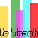 le Trash : Art, Freedom and Trash!