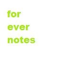 forevernotes : 