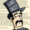 The Astonishing Adventures of Lord Likely : Top action. Top adventure. Top hats.