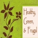 Healthy, Green & Frugal : Sharing information so that we might all be more healthy, green and frugal.