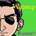 Wazzup Rumer? : 
