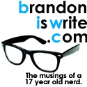 Brandon Is Write : Brandon is write. Brandon writes a lot of things. After all, it's his right.