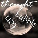 Thought Bubble Ten : Opinions, Observations, Research