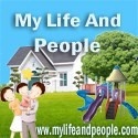 MY LIFE AND PEOPLE : 