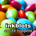 Inkblots : Life as it happens