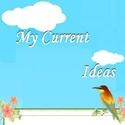 My Current Ideas : 