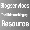 Blogservices : The ultimate blogging resource