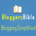 Bloggerzbible : Blogging Simplified