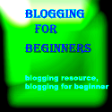 blogging for beginners  : blogging resource,blogging for beginner