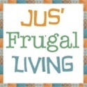 Jus' Frugal Living : 