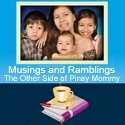 Musings and Ramblings : The Other Side of Pinay Mommy