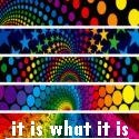 It Is What It Is : You Got It