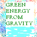 Green Energy from Gravity : 