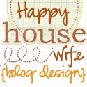 Happy Housewife Designs : Making the world more beautiful one mommy blog at a time.