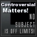 Controversial Matters! : 