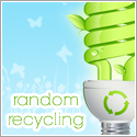 Random Recycling : Recycled products sustainable living