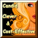 Candid, Clever & Cost-Effective : We'll Tell A Few Friends, They'll Tell A Few Friends and so on........