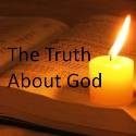 The Truth About God : 