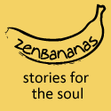 zenbananas : stories for the soul