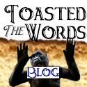 Toasted Words : The Internet's Peanut Gallery