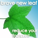 Brave New Leaf : Shrinking footprints 