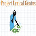 Project Lyrical Genius : A place where cool people find and share cool music.
