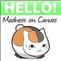 Madness on Canvas : We all go a little mad sometimes.. Haven't you?