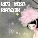 Shy Girl Speaks : 