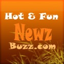 NewzBuzz : Anything Fun and Hot