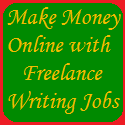 Sell Your Articles : Article Writing, Re-writing and Proofreading Tips, Opportunities and Resources