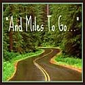 "And Miles To Go Before We Sleep" : 